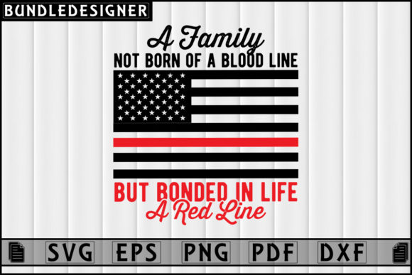 A Family Not Born of-Firefighter Design