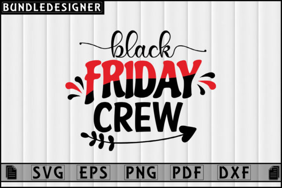 Black Friday Crew-Svg Quotes Sublimation