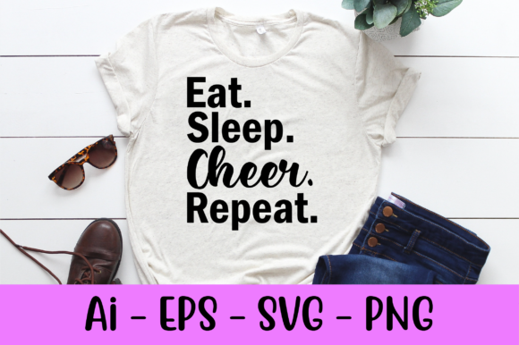 Eat Sleep Cheer Repeat Svg
