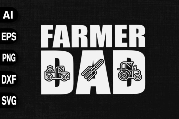 Farmer Dad Gift Design