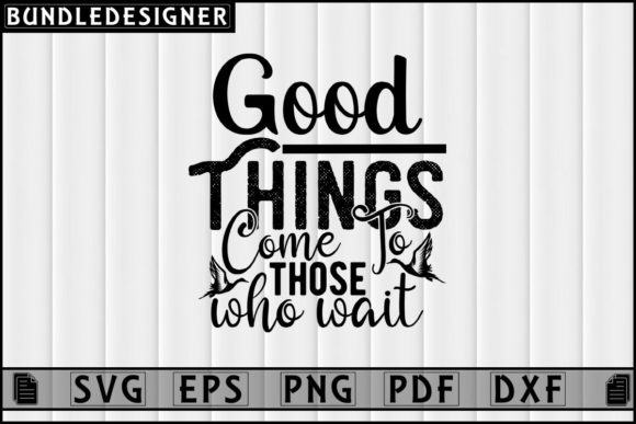 Hunting Quotes Svg Sublimation Design