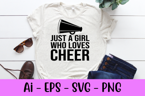 Just a Girl Who Loves Cheer Svg