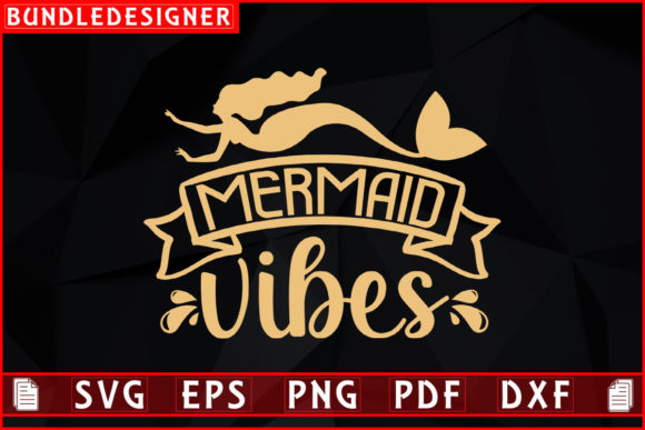 Mermaid Vibes_Mermaid Svg T-shirt Design