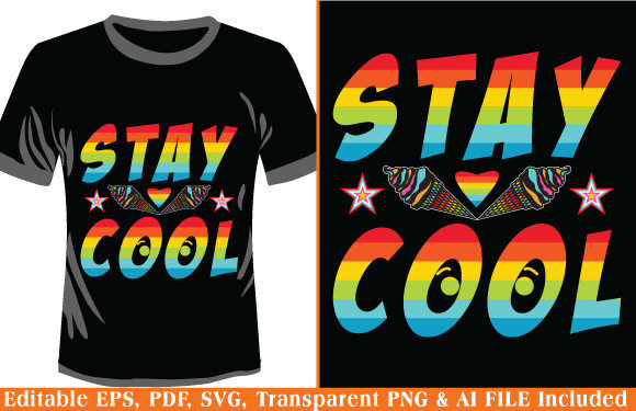 Typography T-shirt Design Stay Cool